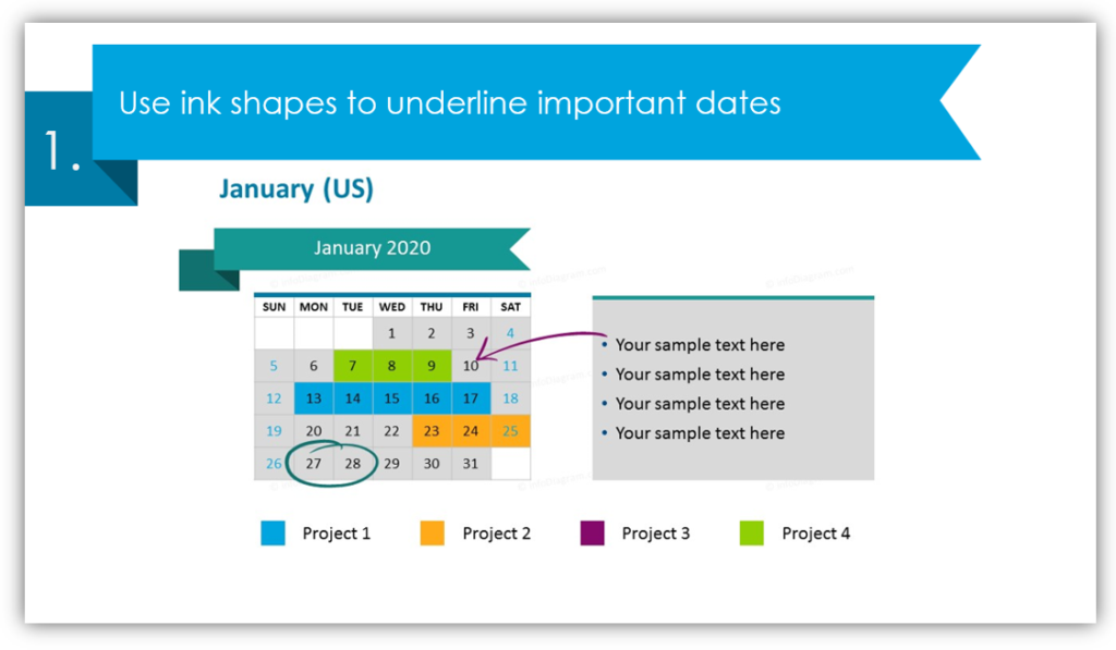 Use ink shapes to underline important dates in calendar table