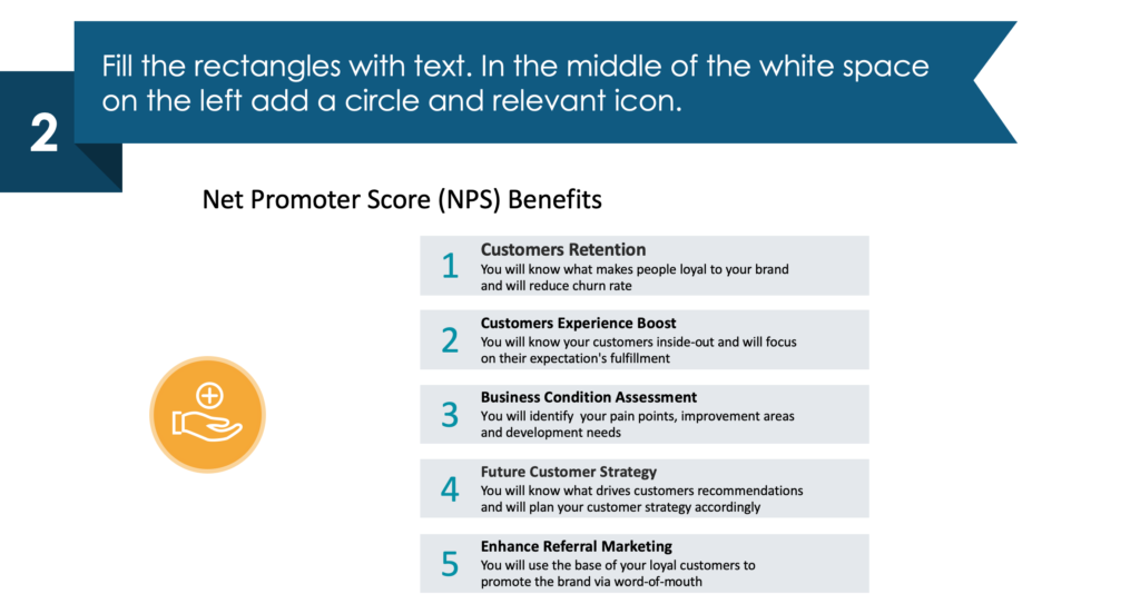 guide on presenting Customer Experience Net Promoter Score second step