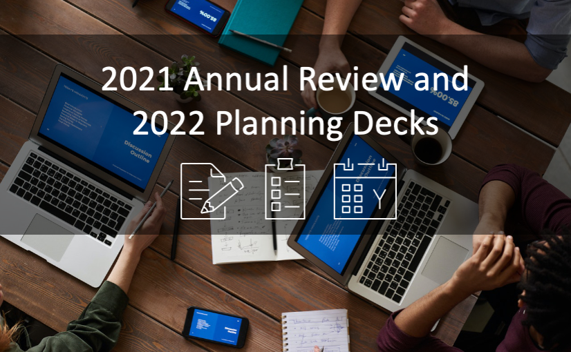 Illustrate 2021 Projects Review and 2022 Planning Using These PPT Decks
