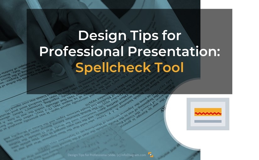 Ensure an Error-free Slide Experience: Spellcheck Tool [PPT Design Tips]